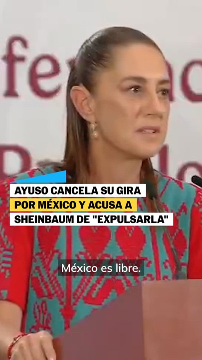 Ayuso cancela gira por Mexico