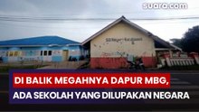 Di Balik Megahnya Dapur MBG, Ada Sekolah yang Dilupakan Negara