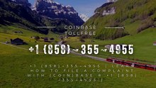 【@Verified】[FULL GUIDE] COINBASE® CUSTOMER© SUPPoRT℗ Phone NuMber (OfficiAl)