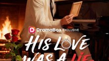 His Love Was A Lie ⭐🍉💚Full Movie HD