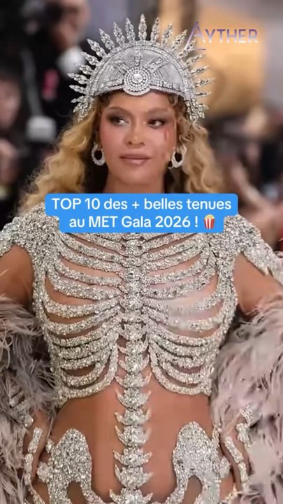 TOP 10 des + belles tenues au MET GALA 2026 ! #metgala