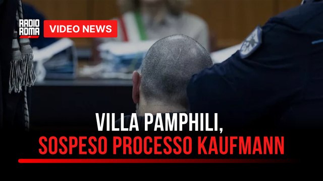 Villa Pamphili, sospeso processo Kaufmann, andrà in struttura psichiatrica