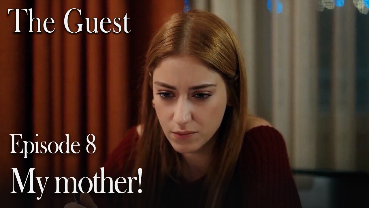 My mother!-The Guest Episode 8