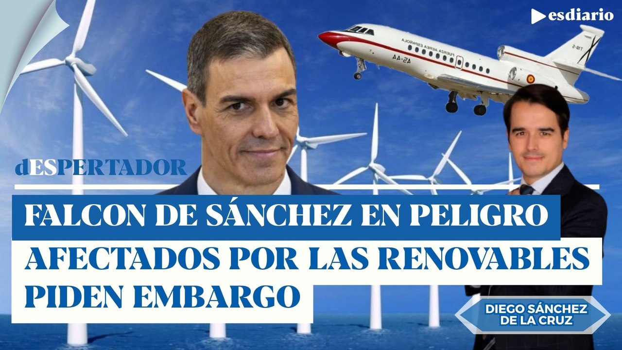El Falcon de Sánchez en peligro: los afectados por las primas de las renovables quieren embargarlo