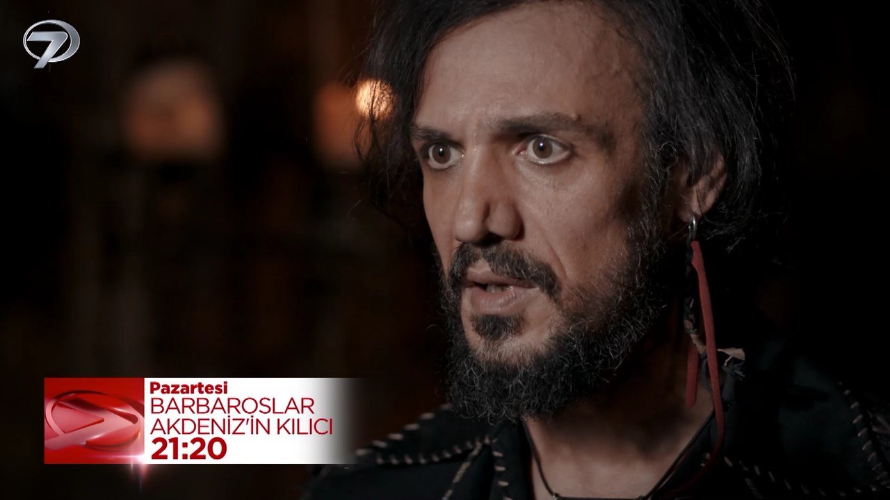 Barbaroslar: Akdeniz’in Kılıcı 7. Bölüm Fragmanı - 11 Mayıs 2026