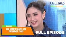Fast Talk with Boy Abunda: Bea Borres shares her pregnancy story (Full Episode 849)