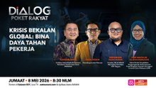 Dialog Poket Rakyat: Krisis bekalan global | Bina daya tahan pekerja