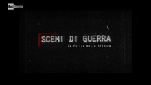 Scemo di Guerra: La follia nelle trincee | Speciali Rai Storia [HQ]