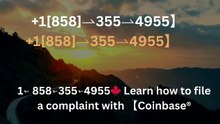 !!Complete™ List of coinbaseⓃ CUSTOMER© Care℗ (Help Desk Number Support) Numbers A Complete Guide