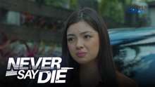 Never Say Die: Zoey, tanggap na ang pagkatalo kay Joey (Episode 68)