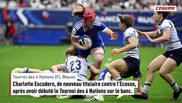 Charlotte Escudero et Siobhan Soqeta titulaires, Yllana Brosseau de retour : la compo des Bleues contre l'Écosse - Rugby - Tournoi 6 Nations (F)