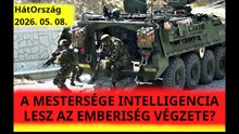 Van-e félnivalónk at MI-től és hol tart most a katonai integráció? - HátOrszág, 2026. 05. 08.