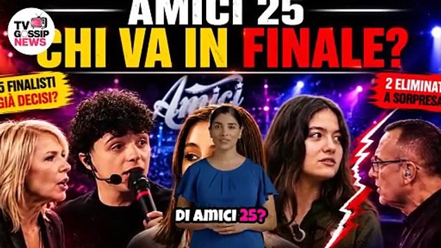 Amici 25 semifinale: finalisti e eliminati già svelati, scopri i nomi subito