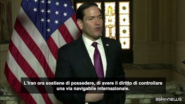 Rubio: è inaccettabile che l'Iran controlli lo Stretto di Hormuz