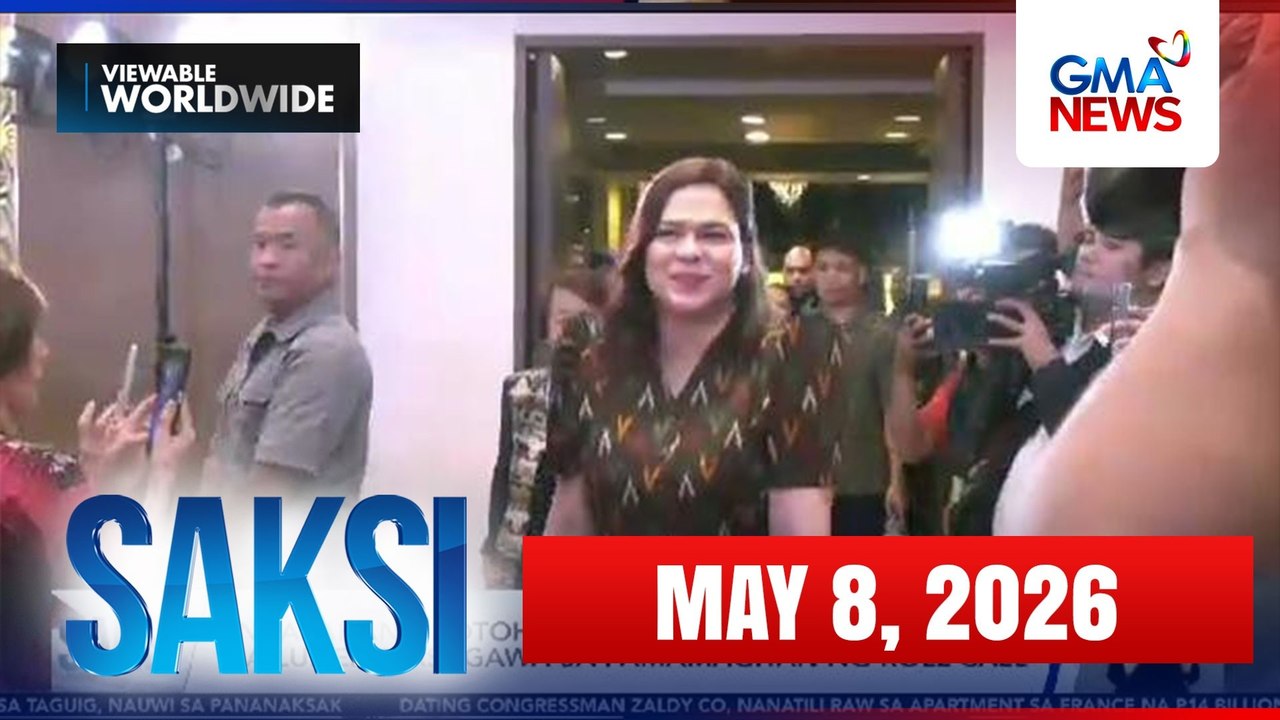 Saksi Express: May 8, 2026 [HD]
