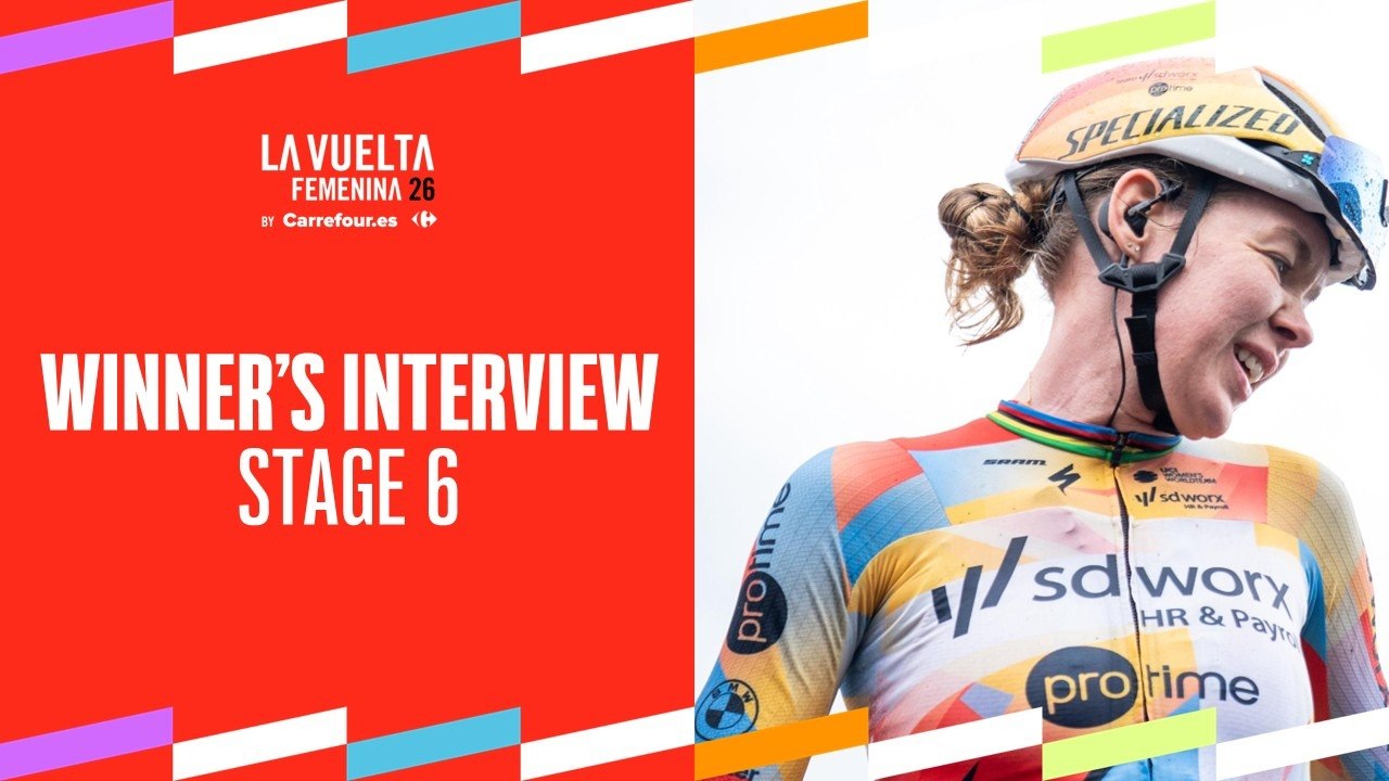 Winner's Interview - Stage 6 | La Vuelta Femenina 26 by Carrefour.es