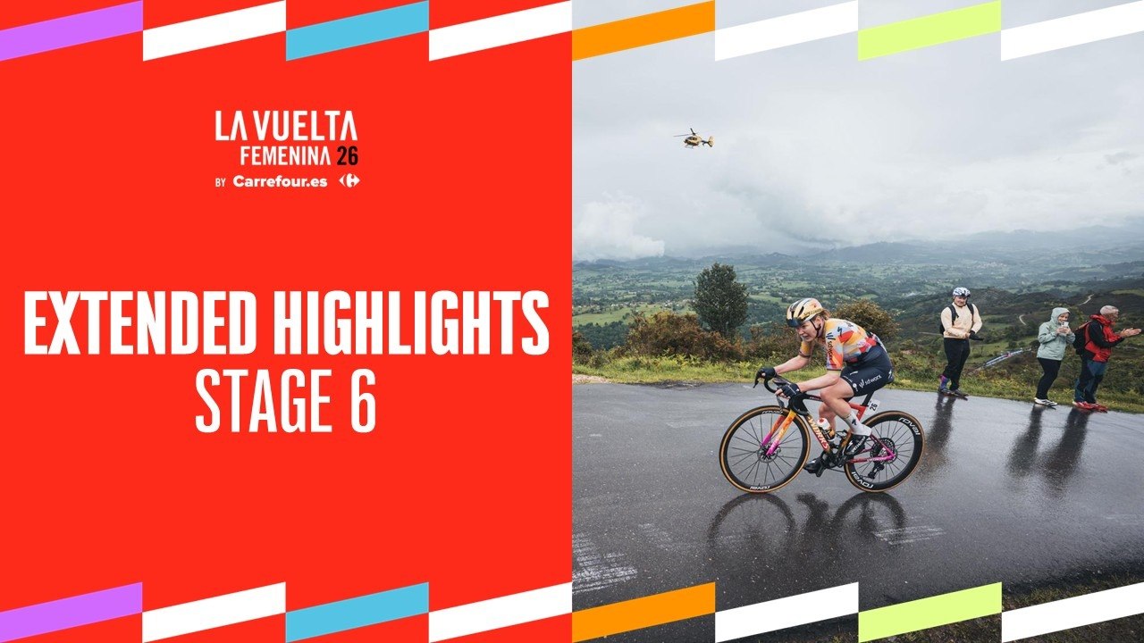 Extended Highlights - Stage 6 | La Vuelta Femenina 26 by Carrefour.es
