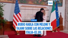 Rubio habla con Meloni y Tajani sobre las relaciones entre EE.UU., Italia y la UE