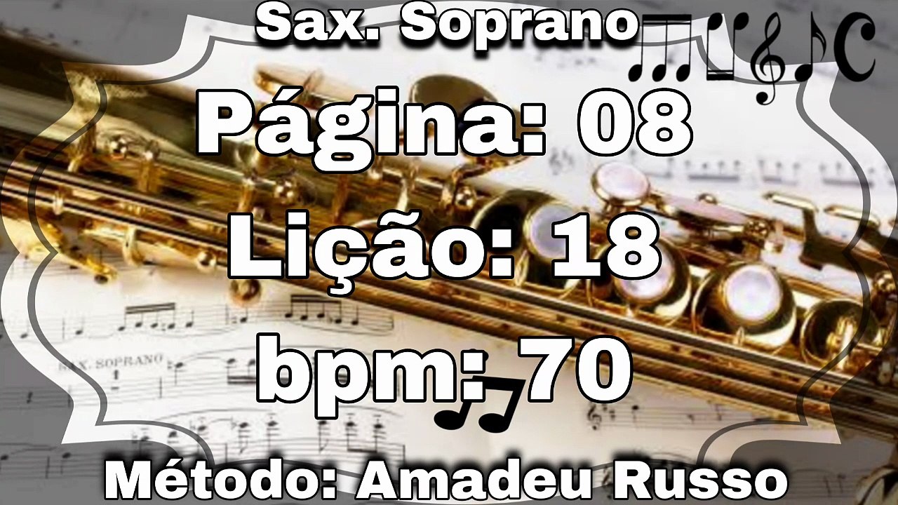 Página: 08 Lição: 18 - Sax. Soprano [70 bpm]