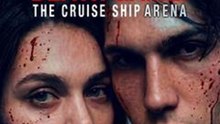 Billionaires' Death Game：The Cruise Ship Arena Full - Dramabox