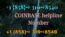 ¶!!¶ ≋ {Complete™} List of coinbaseⓃ CUSTOMER© Care℗WalleT (Toll Free Number ★Support) Numbers A Complete Guide★
