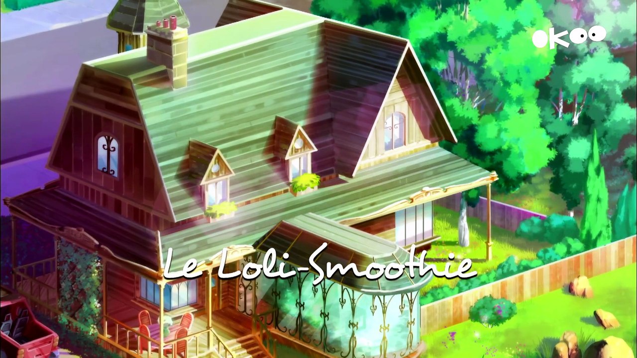 LoliRock - S02 : EP19 - Le loli-smoothie [VF / HD]