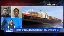[FULL] Arab Saudi-Kuwait Beri Akses Selat Hormuz untuk AS, Eskalasi Timur Tengah Terancam Membesar