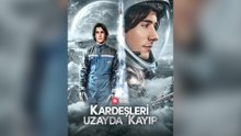 Kardeşleri Uzayda Kayıp