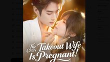 The Ceo's Takeout Wife Is Pregnant Drama S