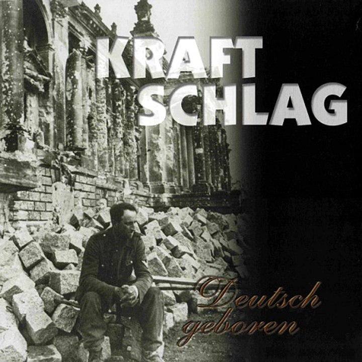 Kraftschlag - Deutsch geboren