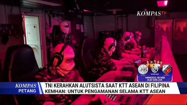 TNI Kerahkan Pesawat Tempur dan Kapal Perang untuk Pengamanan KTT ASEAN | KOMPAS PETANG
