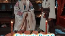 episode Part 8 طاقتور  Urdu Dubbed | King Drama