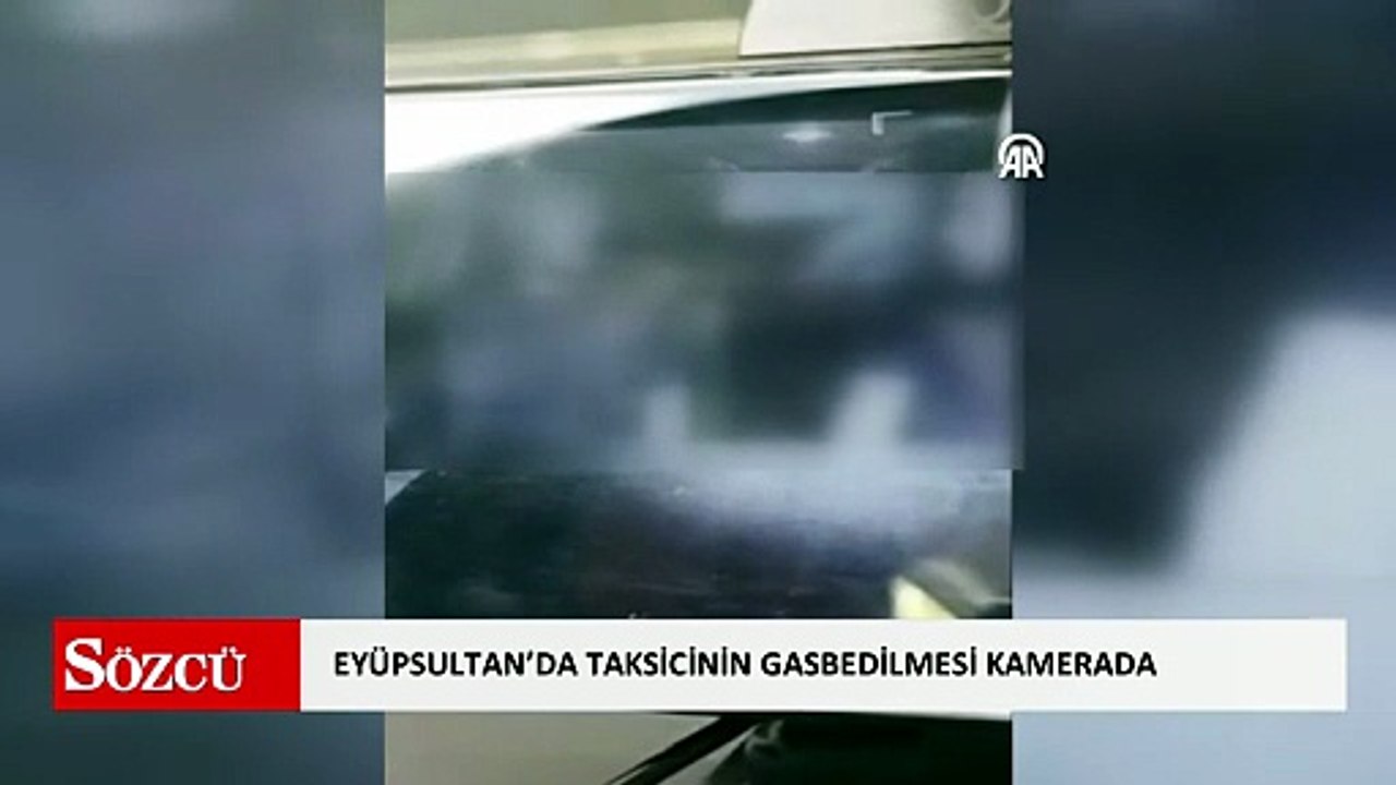 Eyüpsultan'da taksicinin gasbedilmesi kamerada