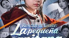 Rescate al límite La pequeña capitana inesperada serie completa [Full Movie]