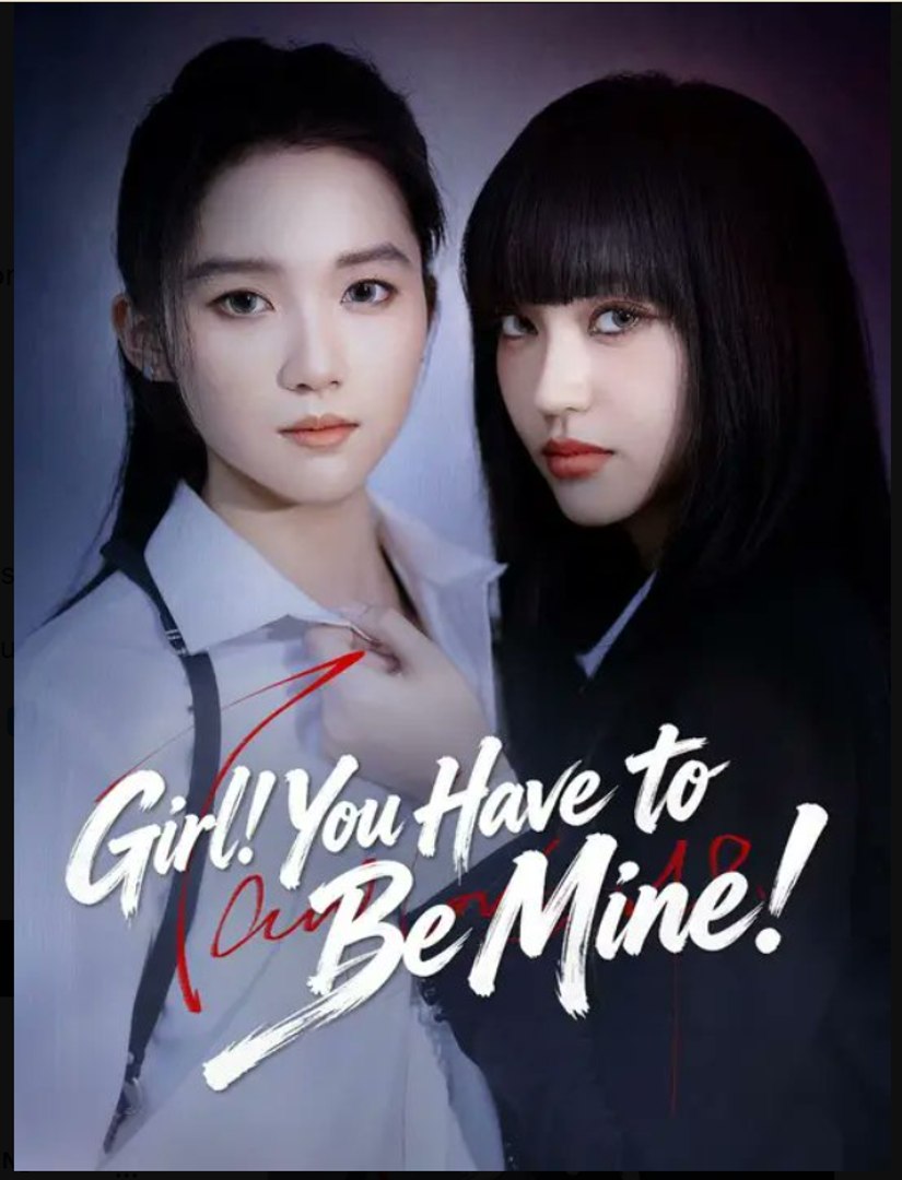 (Dubbed) Girl! You Have to Be Mine!- Drama Movie English Sub