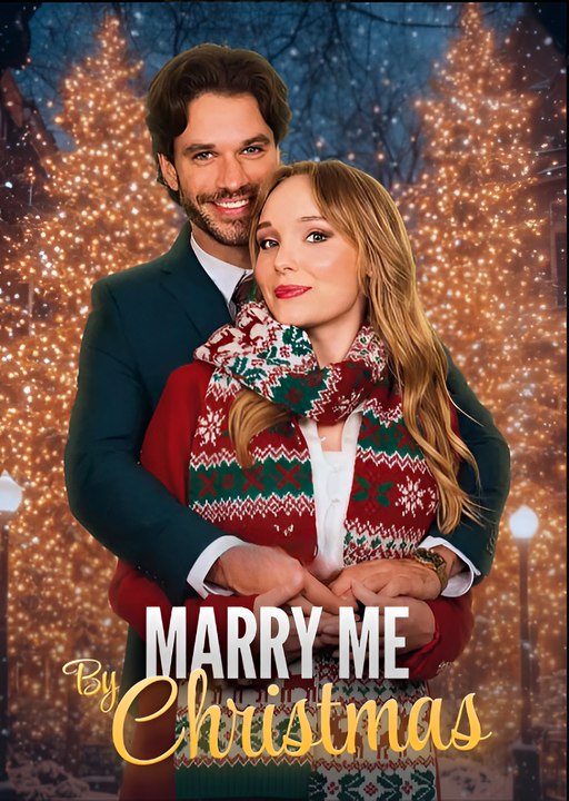 Marry Me By Christmas - Drama FULL MOVIES ENGLISH SUB