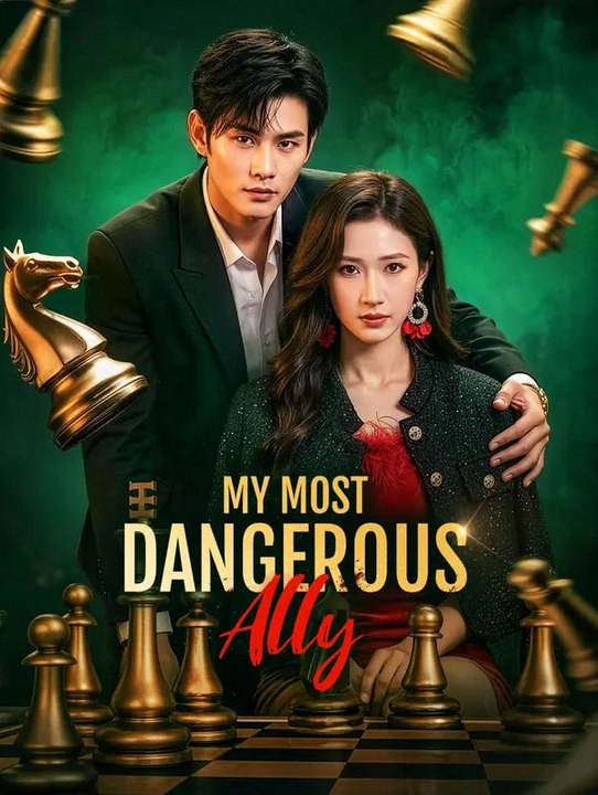 My Most Dangerous Ally