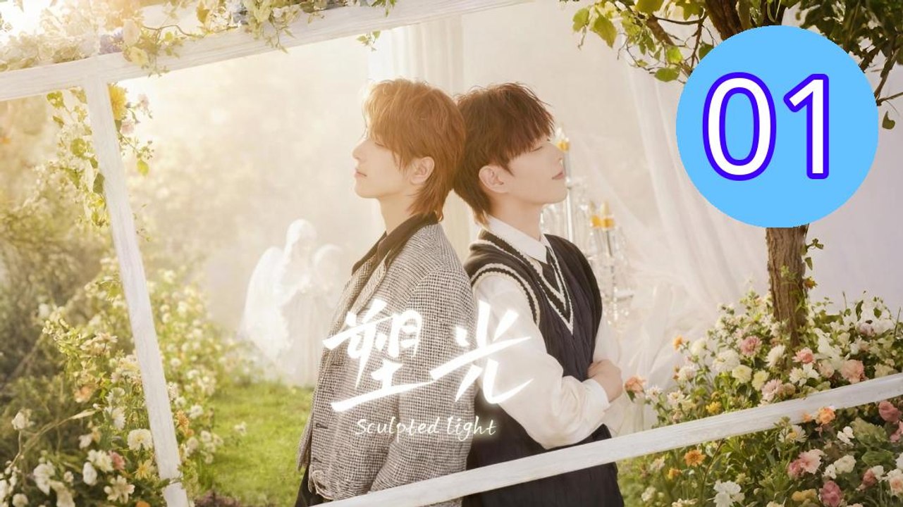Sculpted Light Episode 1 Engsub
