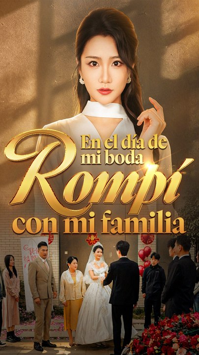 En El DíA De Mi Boda, Rompí Con Mi Familia - Co...