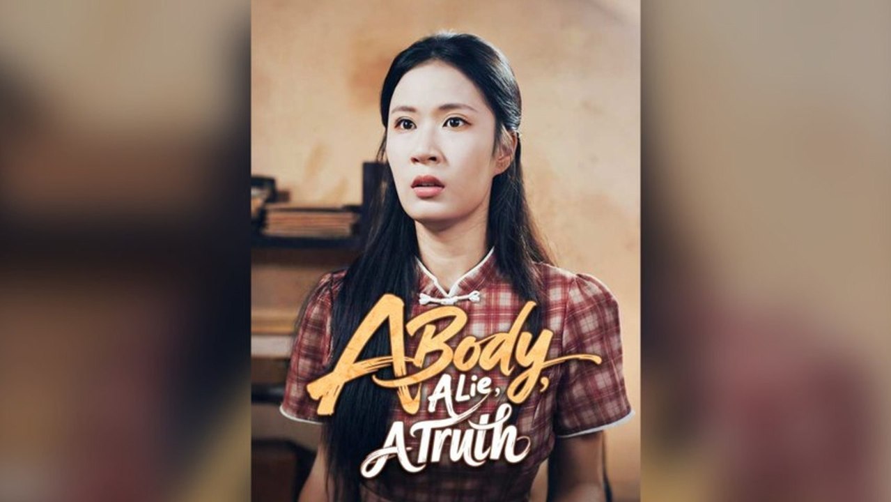 A Body, A Lie, A Truth Mega