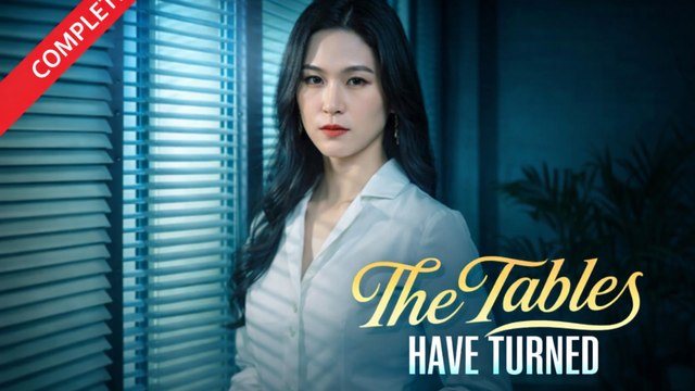 The Tables Have Turned Drama Movies English Sub