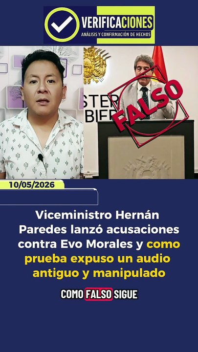 Viceministro Hernán Paredes lanzó acusaciones contra Evo Morales y como prueba expuso un audio antiguo y manipulado