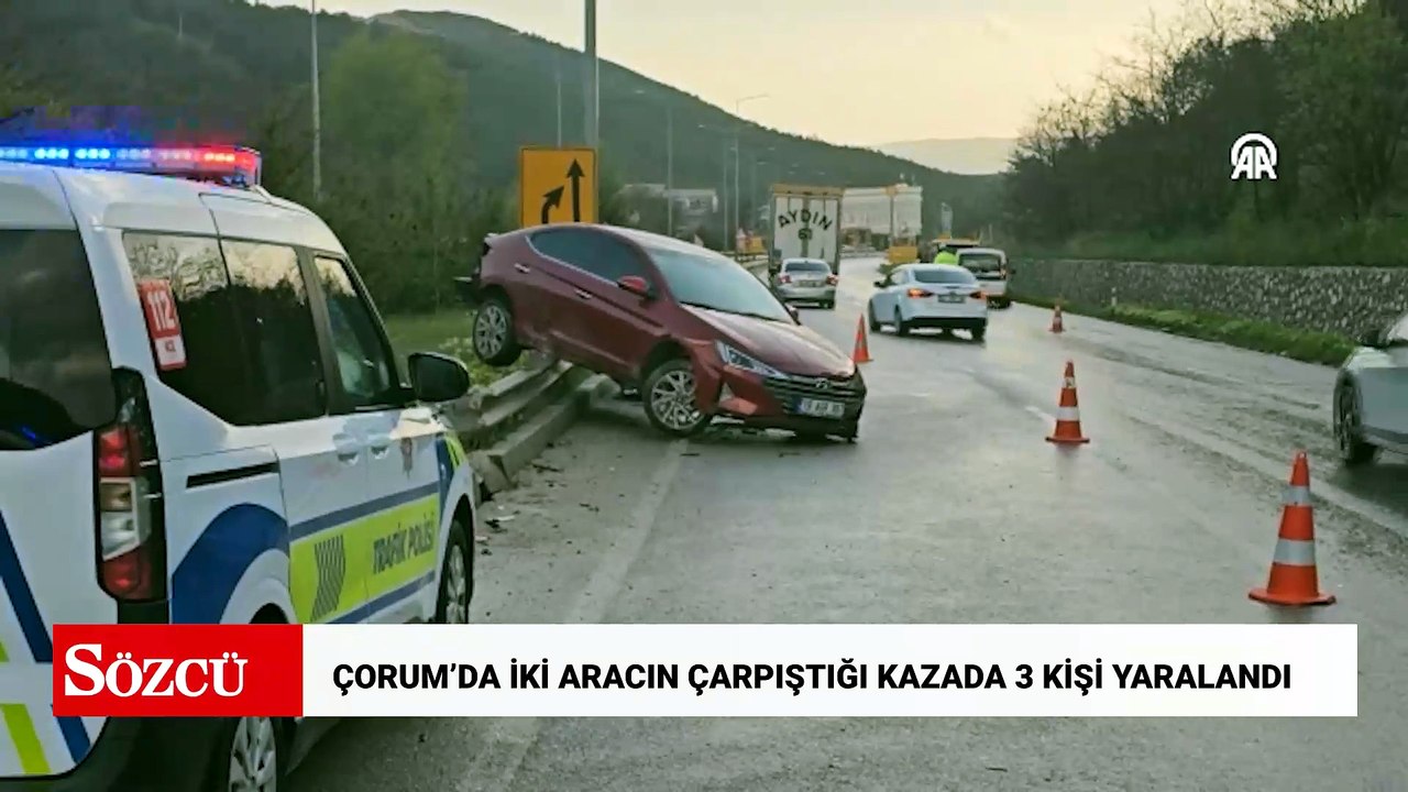 Çorum'da hafif ticari araçla çarpışan otomobildeki 3 kişi yaralandı