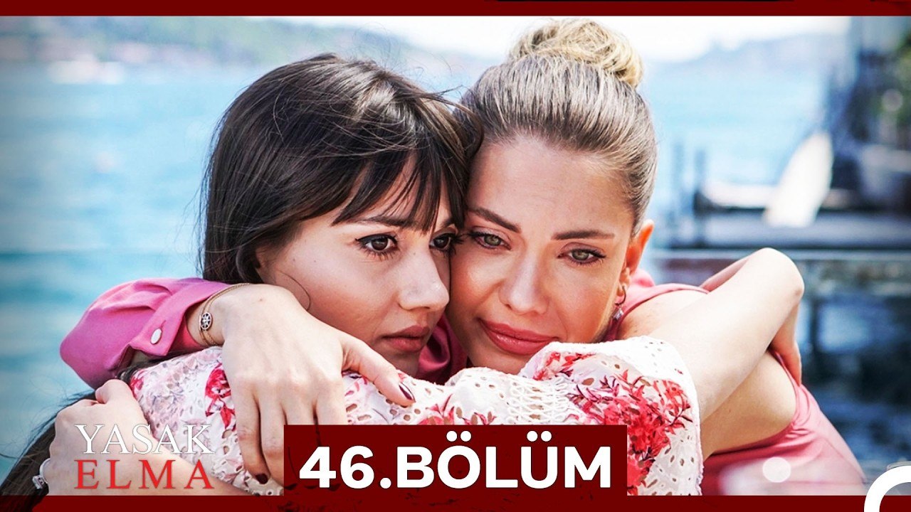 Yasak Elma 46. Bölüm (Sansürsüz)