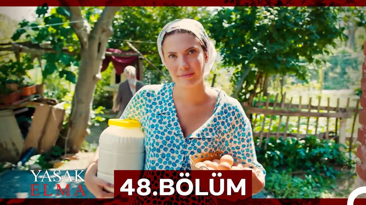 Yasak Elma 48. Bölüm (Sansürsüz)