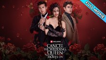 Cancel The Wedding, Queen Moves On Drama