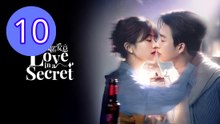 Love in A Secret Episode 10 Engsub