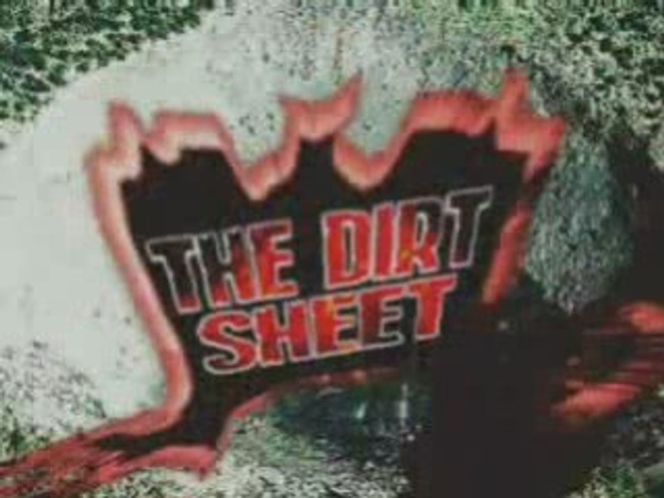 Dirt Sheet w/Morrison & The Miz