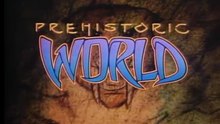 Prehistoric World (1986)