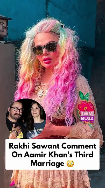 Rakhi Sawant reacts to reports of Aamir Khan’s third marriage with Gauri Spratt